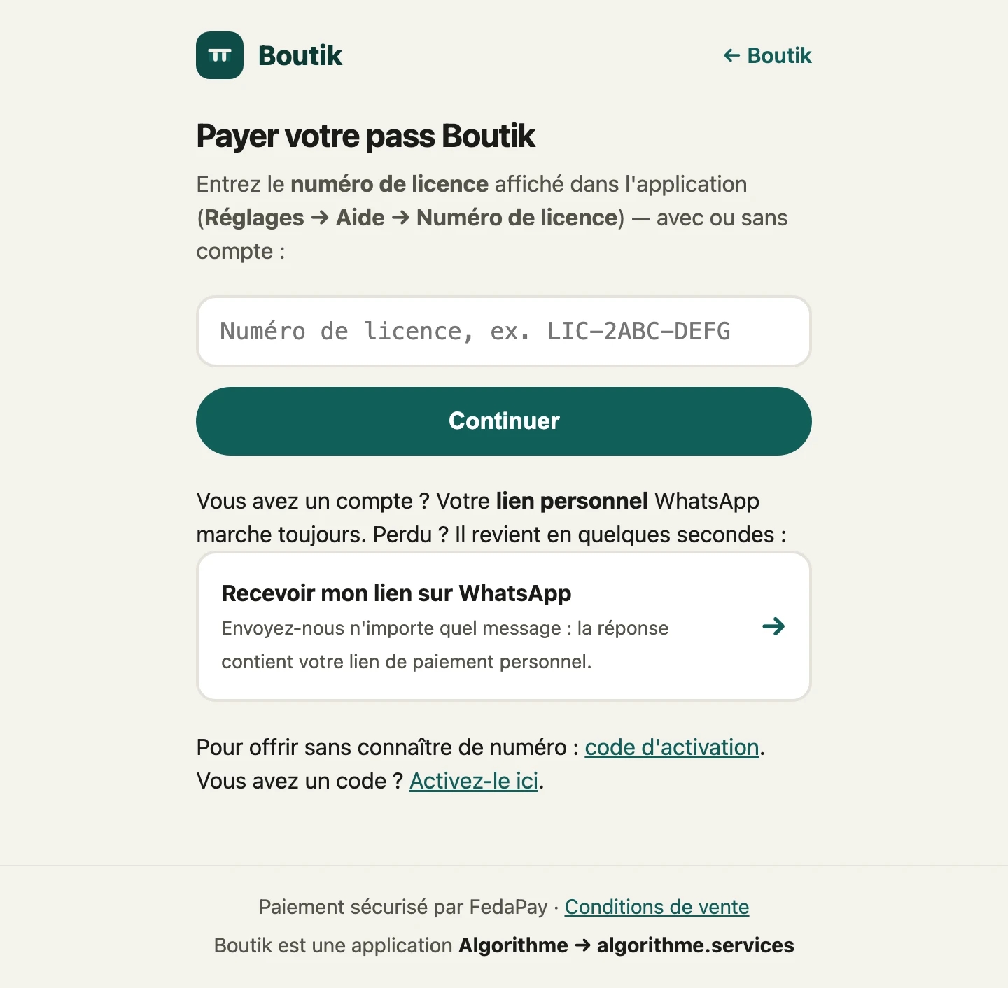 Payez avec le numéro de licence de l'app (Réglages → Aide), sans créer de compte.